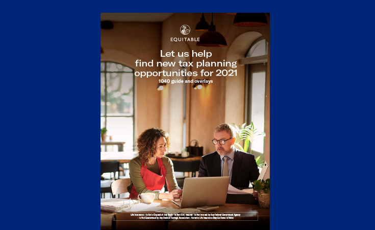 Let us help find new tax planning opportunities for 2021 - 1040 guide
